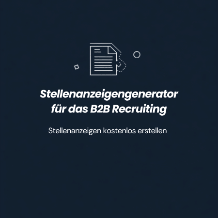 Stellenanzeigengenerator für B2B Recruiting online